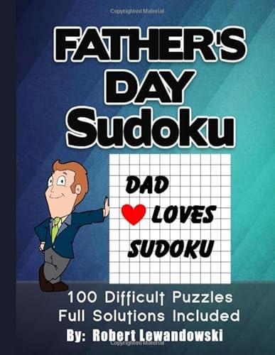 9781099467387: Father's Day Sudoku: 100 Difficult Puzzles Full Solutions Included