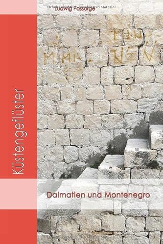 Stock image for Dalmatien und Montenegro: Reise- und Kulturbilder for sale by Revaluation Books