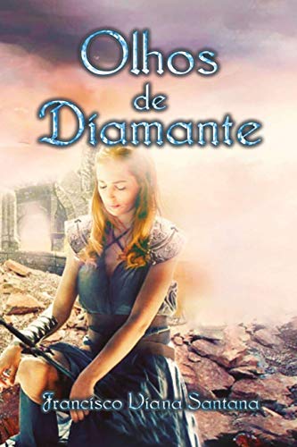 Stock image for Olhos de Diamante (Portuguese Edition) for sale by Lucky's Textbooks