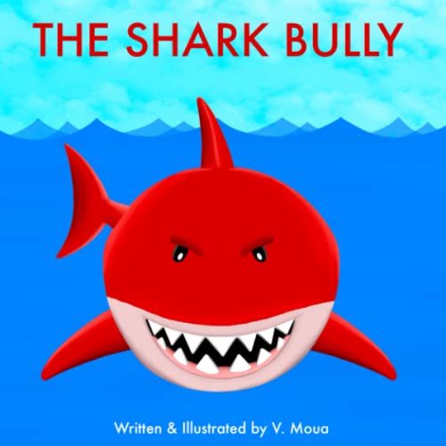 Beispielbild fr The Shark Bully zum Verkauf von Revaluation Books