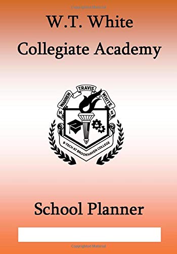 Beispielbild fr WT White Collegiate Academy School Planner zum Verkauf von Big River Books