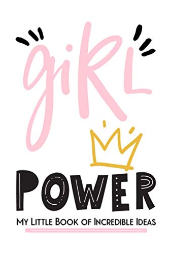 Stock image for Girl Power: My Little Book of Incredible Ideas for sale by Revaluation Books