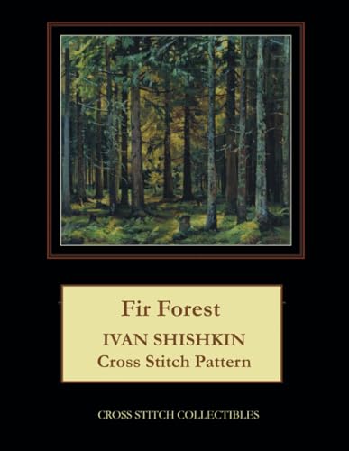 Imagen de archivo de Fir Forest: Ivan Shishkin Cross Stitch Pattern a la venta por California Books