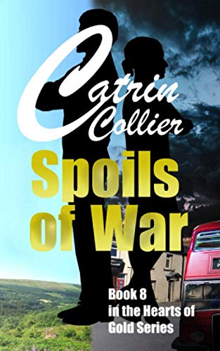 9781099689192: SPOILS OF WAR (HEARTS OF GOLD)