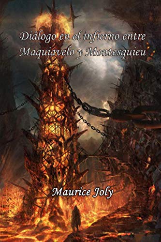 Beispielbild fr Dilogo en el infierno entre Maquiavelo y Montesquieu (Spanish Edition) zum Verkauf von Revaluation Books