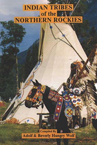 Stock image for Indian Tribes of the Northern Rockies for sale by Lucky's Textbooks