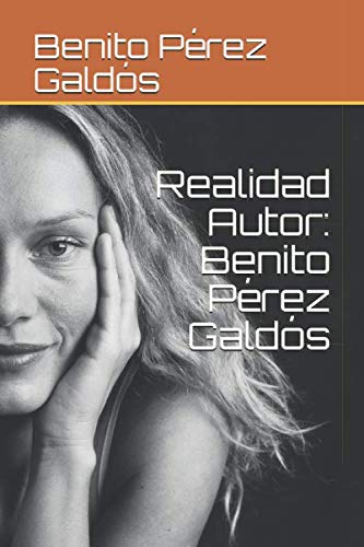 Imagen de archivo de Realidad Autor: Benito Prez Galds a la venta por Revaluation Books