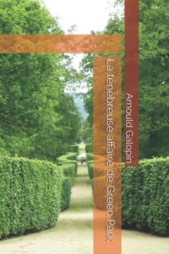 Stock image for La ténébreuse affaire de Green Park (French Edition) for sale by Ergodebooks