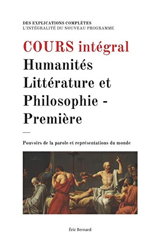 9781099862960: Cours intgral: Humanits, Littrature et Philosophie - Premire