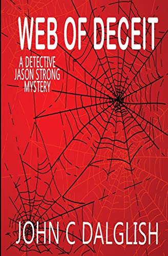 Stock image for WEB OF DECEIT (Detective Jason Strong) for sale by Hippo Books