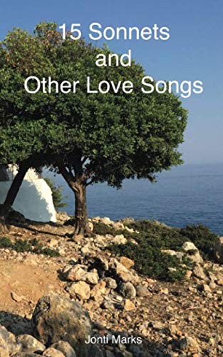 Stock image for 15 Sonnets and Other Love Songs for sale by Revaluation Books