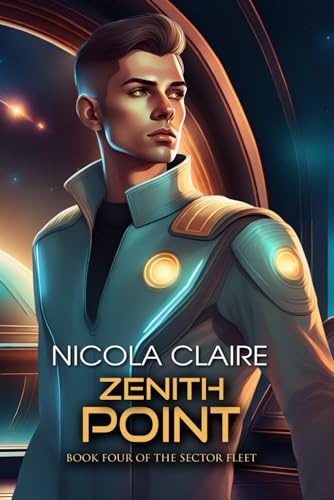 Beispielbild fr Zenith Point (The Sector Fleet, Book 4) zum Verkauf von medimops