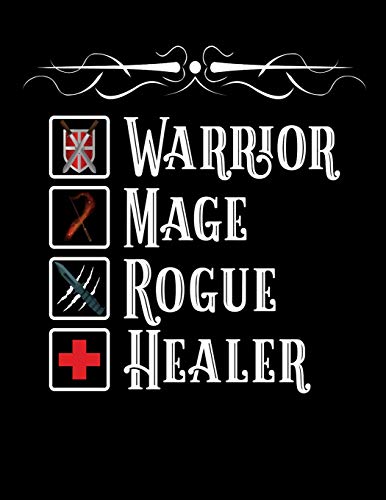 Imagen de archivo de Warrior Mage Rogue Healer: Tabletop RPG Gamer Blank Lined Journal Notebook a la venta por Revaluation Books