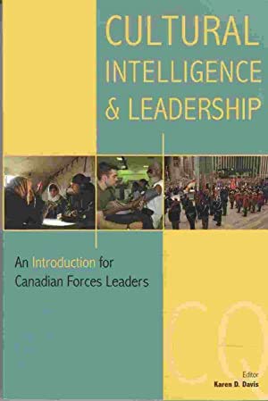 Stock image for Cultural Intelligence and Leadership: An Introduction for Canadian Forces Leaders for sale by CARDINAL BOOKS  ~~  ABAC/ILAB