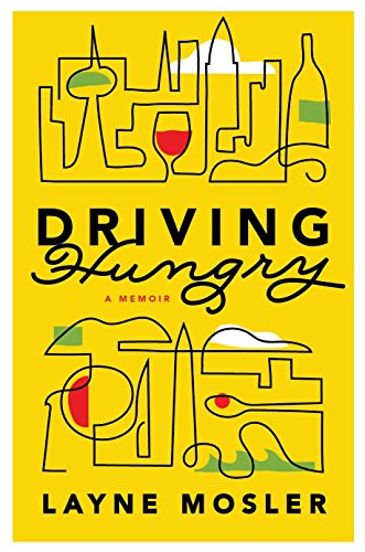 Imagen de archivo de Driving Hungry: A Memoir a la venta por Wonder Book