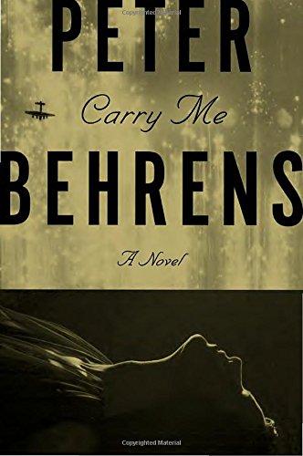 Imagen de archivo de Carry Me: A Novel a la venta por Better World Books