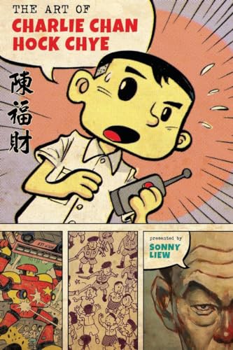 Stock image for The Art of Charlie Chan Hock Chye for sale by Idaho Youth Ranch Books