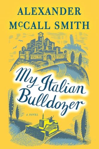 Beispielbild fr My Italian Bulldozer: A Paul Stuart Novel (1) (Paul Stuart Series) zum Verkauf von Gulf Coast Books