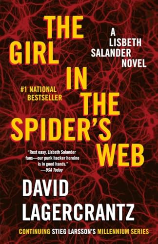 9781101872000: The Girl in the Spider's Web: A Lisbeth Salander Novel, Continuing Stieg Larsson's Millennium Series: 4 (Lisbeth Salander: Millennium)