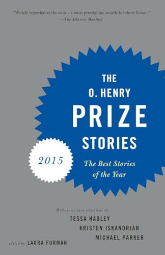 Imagen de archivo de The O. Henry Prize Stories 2015 a la venta por Better World Books: West