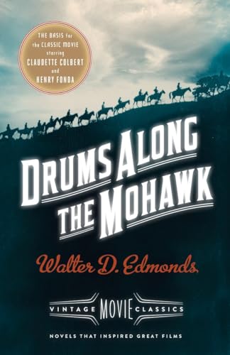 Stock image for Drums Along the Mohawk: A Vintage Movie Classic for sale by Blue Vase Books