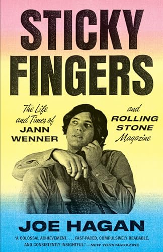 Beispielbild fr Sticky Fingers : The Life and Times of Jann Wenner and Rolling Stone Magazine zum Verkauf von Better World Books: West