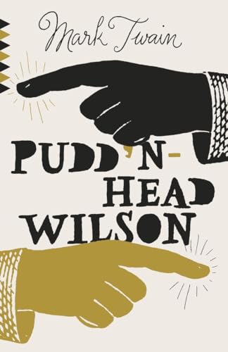Stock image for Puddnhead Wilson (Vintage Classics) for sale by Hawking Books