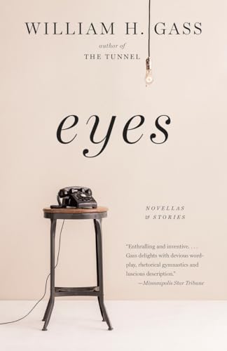 Stock image for Eyes: Novellas and Stories for sale by Magers and Quinn Booksellers