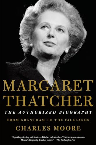 Beispielbild fr Margaret Thatcher: the Authorized Biography : Volume I: from Grantham to the Falklands zum Verkauf von Better World Books