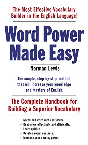 Beispielbild fr Word Power Made Easy: The Complete Handbook for Building a Superior Vocabulary zum Verkauf von ThriftBooks-Atlanta