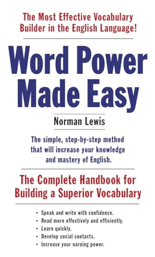 Imagen de archivo de Word Power Made Easy: The Complete Handbook for Building a Superior Vocabulary a la venta por Dream Books Co.