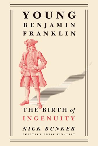 Beispielbild fr Young Benjamin Franklin : The Birth of Ingenuity zum Verkauf von Better World Books