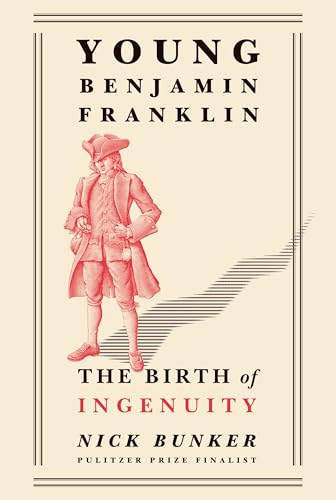 Stock image for Young Benjamin Franklin: The Birth of Ingenuity for sale by ThriftBooks-Phoenix