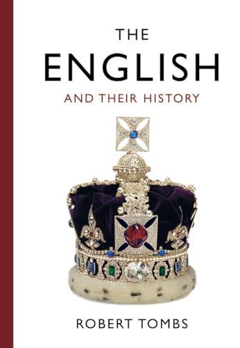 Beispielbild fr The English and Their History zum Verkauf von Solr Books