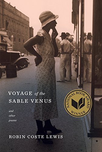 Beispielbild fr Voyage of the Sable Venus : And Other Poems zum Verkauf von Better World Books