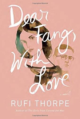 Beispielbild fr Dear Fang, With Love: A novel zum Verkauf von Better World Books