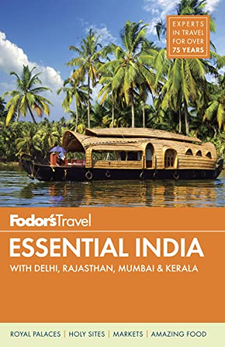 Stock image for Fodor's Essential India: with Delhi, Rajasthan, Mumbai & Kerala (Full-color Travel Guide (3)) for sale by Wonder Book