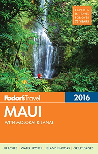 9781101878248: Fodor's Travel 2016 Maui: With Molokai & Lanai