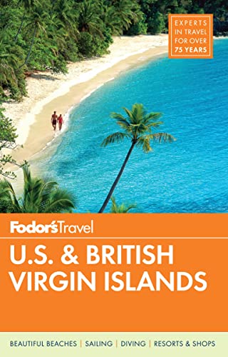 Imagen de archivo de Fodor's U.S. & British Virgin Islands (Full-color Travel Guide) a la venta por SecondSale