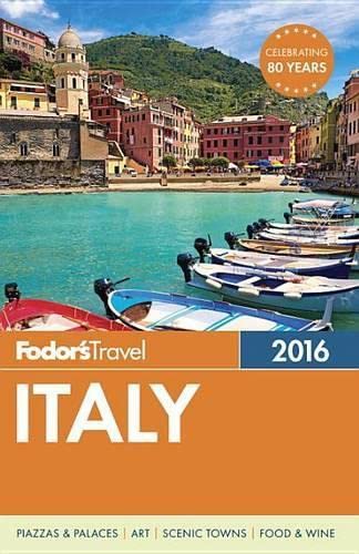 Stock image for Fodor's Italy 2016 (Full-color Travel Guide) for sale by SecondSale