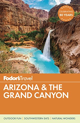 Beispielbild fr Fodor's Arizona and the Grand Canyon zum Verkauf von Better World Books: West