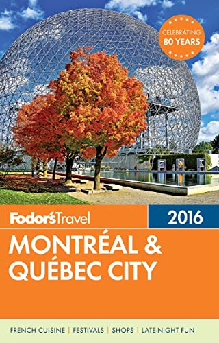 Imagen de archivo de Fodor's Montreal & Quebec City (Full-color Travel Guide) a la venta por Gulf Coast Books
