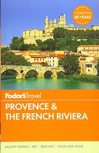 Stock image for Fodor's Provence and the French Riviera for sale by Better World Books