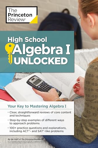 Stock image for High School Algebra I Unlocked: Your Key to Mastering Algebra I (High School Subject Review) for sale by SecondSale