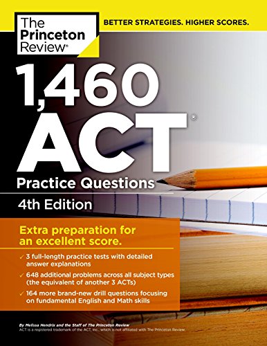 Stock image for 1,460 ACT Practice Questions for sale by Better World Books
