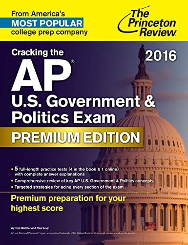 Stock image for Cracking the AP U.S. Government & Politics Exam 2016, Premium Edition (College Test Preparation) for sale by SecondSale