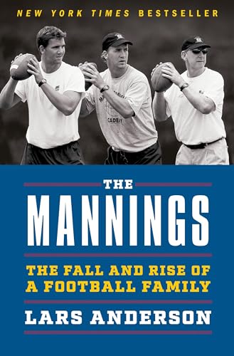 Stock image for The Mannings: The Fall and Rise of a Football Family for sale by Orion Tech