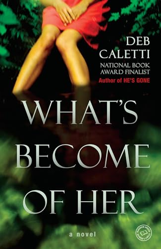 Stock image for What's Become of Her : A Novel for sale by Better World Books