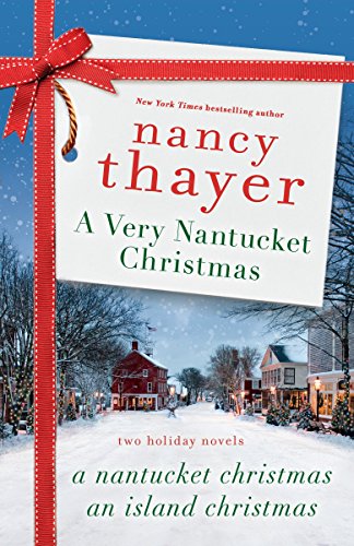 Beispielbild fr A Very Nantucket Christmas: Two Holiday Novels zum Verkauf von SecondSale