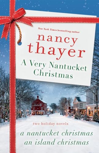Imagen de archivo de A Very Nantucket Christmas: Two Holiday Novels a la venta por SecondSale